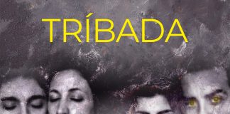 Tríbada, el teatro al que se puede llamar teatro